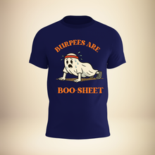 Load image into Gallery viewer, Burpees are Boo-Sheet Tee
